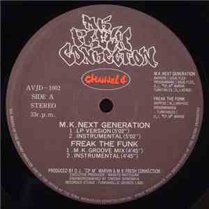 M.K. Fresh Connection - M.K. Next Generation / Freak The Funk