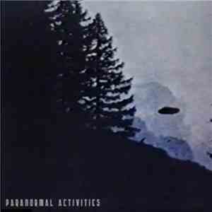 Nick Bertke - Paranormal Activities