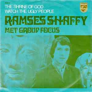 Ramses Shaffy Met Group Focus - The Shrine Of God