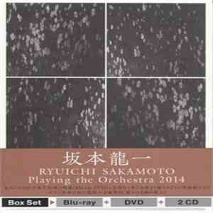 Ryuichi Sakamoto - Playing The Orchestra 2014