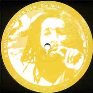 S Man / R.A.W.  - Limb By Limb / Don Dadda