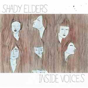 Shady Elders - Inside Voices