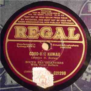 South Sea Islanders - Good-Bye Hawaii / Dreams That Remind Me Of You