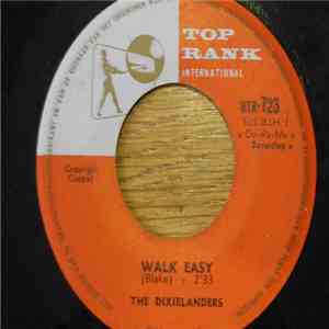 The Dixielanders  - Walk Easy