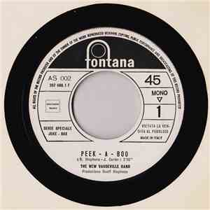 The New Vaudeville Band / Orietta Berti - Peek - A - Boo / Ritornerà Da Me