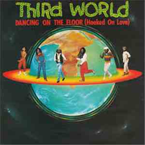 Third World - Dancing On The Floor