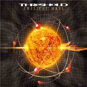 Threshold  - Critical Mass