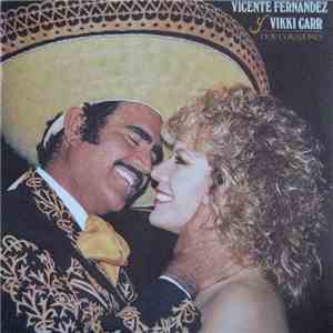 Vicente Fernandez Y Vikki Carr - Dos Corazones