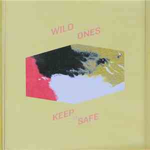 Wild Ones - Keep It Safe
