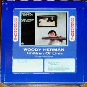 Woody Herman And The Thundering Herd With The Houston Symphony Orchestra - Children Of Lima