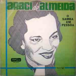 Araci de Almeida - O Samba Em Pessôa