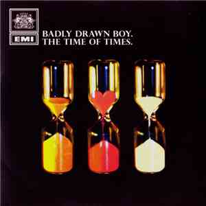 Badly Drawn Boy - The Time Of Times