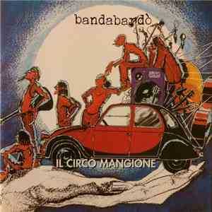 Bandabardò - Il Circo Mangione