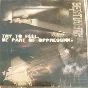 Bestiality - Try To Feel, Be Part Of Oppression