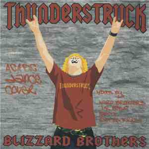 Blizzard Brothers - Thunderstruck