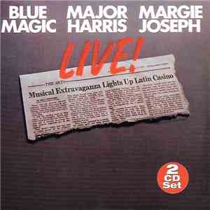 Blue Magic / Major Harris / Margie Joseph - Live!