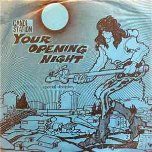Candi Staton - Your Opening Night / Here I Am Again