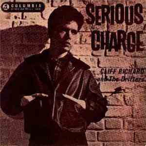 Cliff Richard & The Drifters - Serious Charge