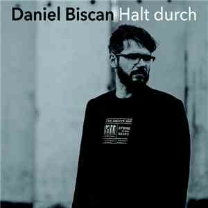 Daniel Biscan - Halt durch