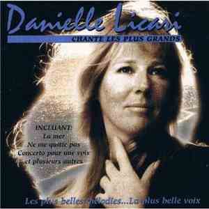 Danielle Licari - Chante Les Plus Grands