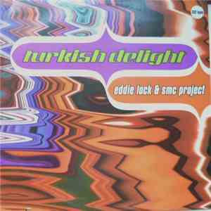 Eddie Lock & SMC Project - Turkish Delight