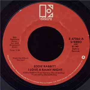 Eddie Rabbitt - I Love A Rainy Night