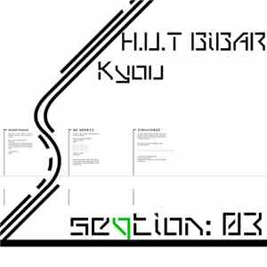 H.U.T GiGAR & Kyou - Seqtion:03