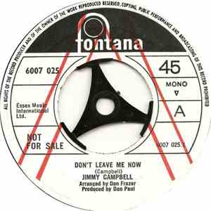 Jimmy Campbell  - Don't Leave Me Now