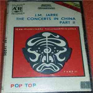 J.M. Jarre - The Concerts In China Part II