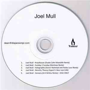Joel Mull - Sensory Remixes