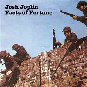Josh Joplin - Facts Of Fortune