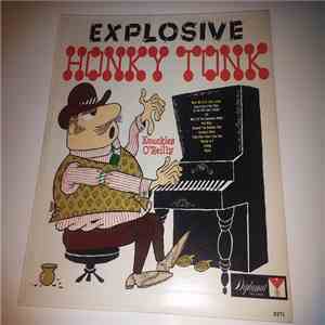 Knuckles O'Reilly - Explosive Honky Tonk