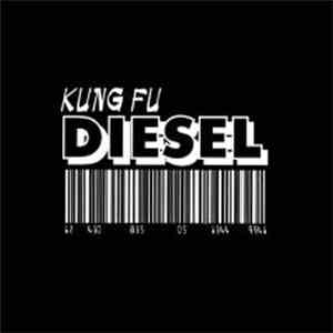 Kung Fu Diesel - Kung Fu Diesel