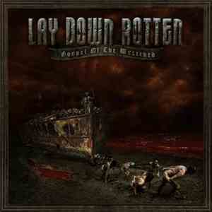 Lay Down Rotten - Gospel Of The Wretched