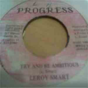 Leroy Smart - Try And Be Ambitious