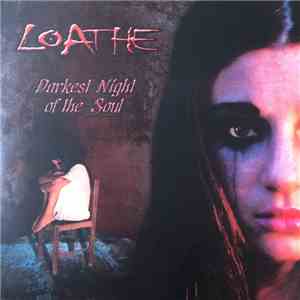 Loathe - Darkest Night Of The Soul