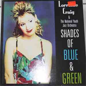 Lorraine Craig & National Youth Jazz Orchestra - Shades Of Blue And Green