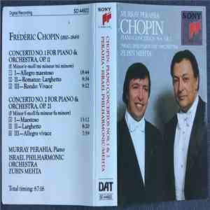 Murray Perahia, Israel Philharmonic / Zubin Mehta - Chopin: Piano Concertos Nos. 1 & 2