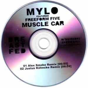 Mylo - Muscle Car (Alex Smoke & Justus Köhncke Mixes)