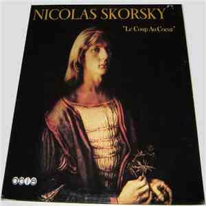 Nicolas Skorsky - Le Coup Au Coeur