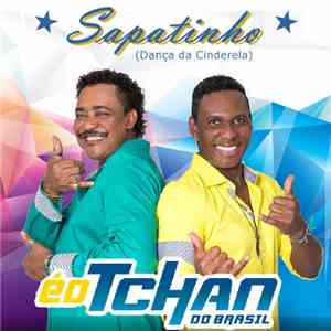 É O Tchan - Sapatinho (Dança da Cinderela)