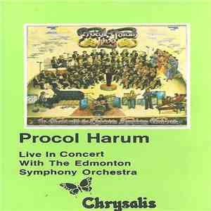 Procol Harum - Live - In Concert With The Edmonton Symphony Orchestra