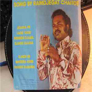 Ramdew Chaitoe - The Melodies Of Ramdejegat Chaitoe