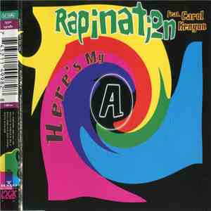 Rapination Feat. Carol Kenyon - Here's My A