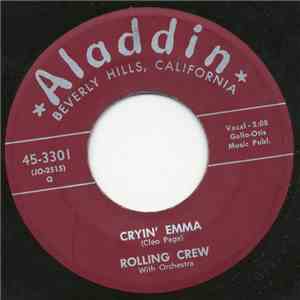 Rolling Crew - Cryin' Emma