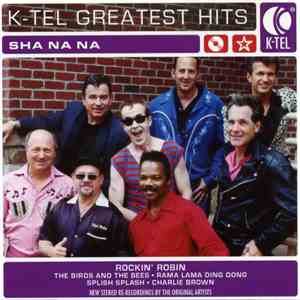 Sha-na-na - K-Tel Greatest Hits