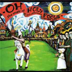 Son, Ambulance / Bright Eyes - Oh Holy Fools - The Music Of Son, Ambulance And Bright Eyes