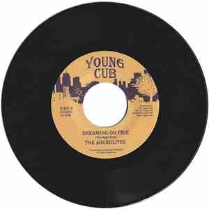 The Aggrolites - Dreaming On Erie / Eye Of Obarbas