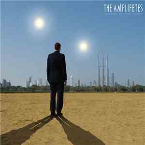 The Amplifetes - Where Is The Light
