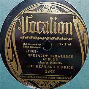 The Dean And His Kids - Spreadin' Knowledge Around / "Zoom Zoom Zoom"